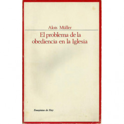 EL PROBLEMA DE LA OBEDIENCIA EN LA IGLESIA
