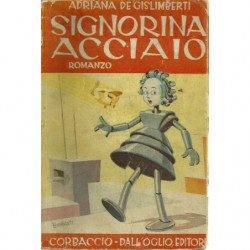 SIGNORINA ACCIAIO