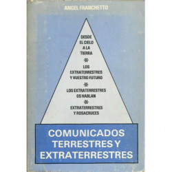COMUNICADOS TERRESTRES Y EXTRATERRESTRES