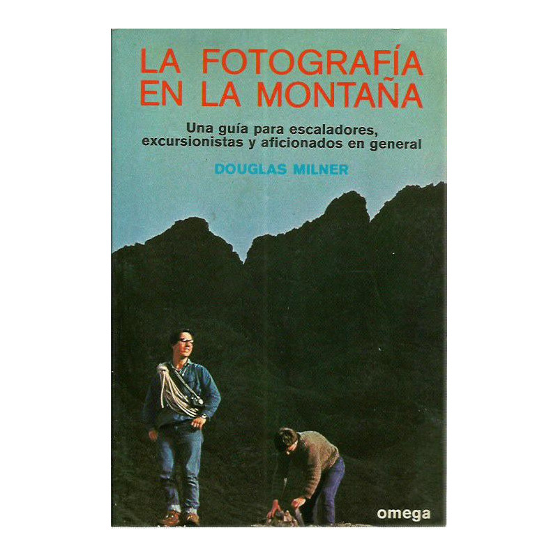 LA FOTOGRAFÍA EN LA MONTAÑA