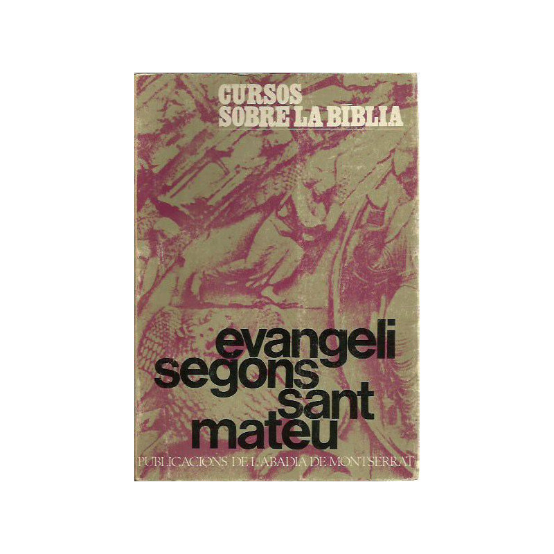 EVANGELI SEGONS SANT MATEU