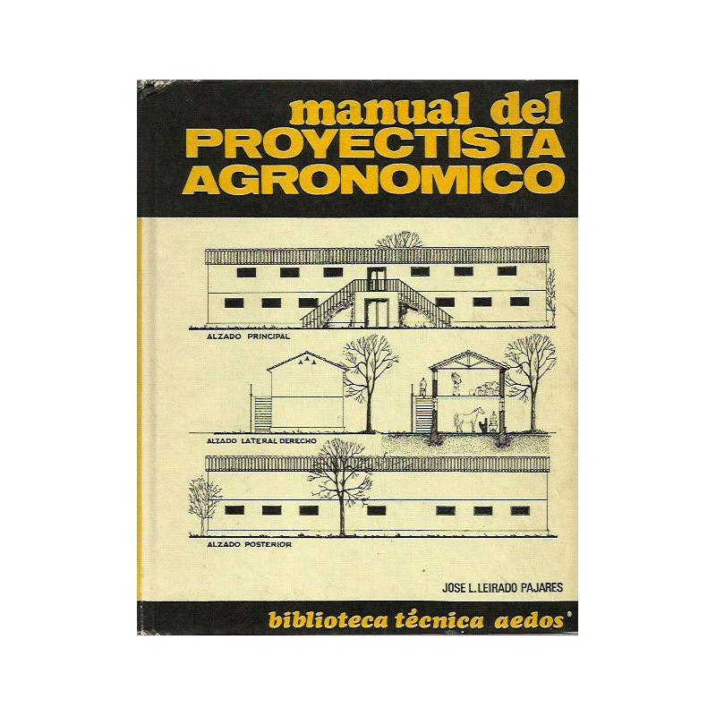 MANUAL DEL PROYECTISTA AGRONOMICO