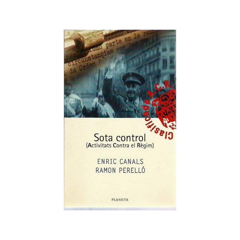 SOTA CONTROL (Activitats Conatra el Règim