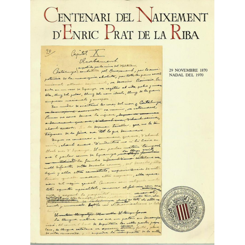 CENTENARI DEL NAIXEMENT D'ENRIC PRAT DE LA RIBA, 29 Novenbre 1870 Nadal 1970