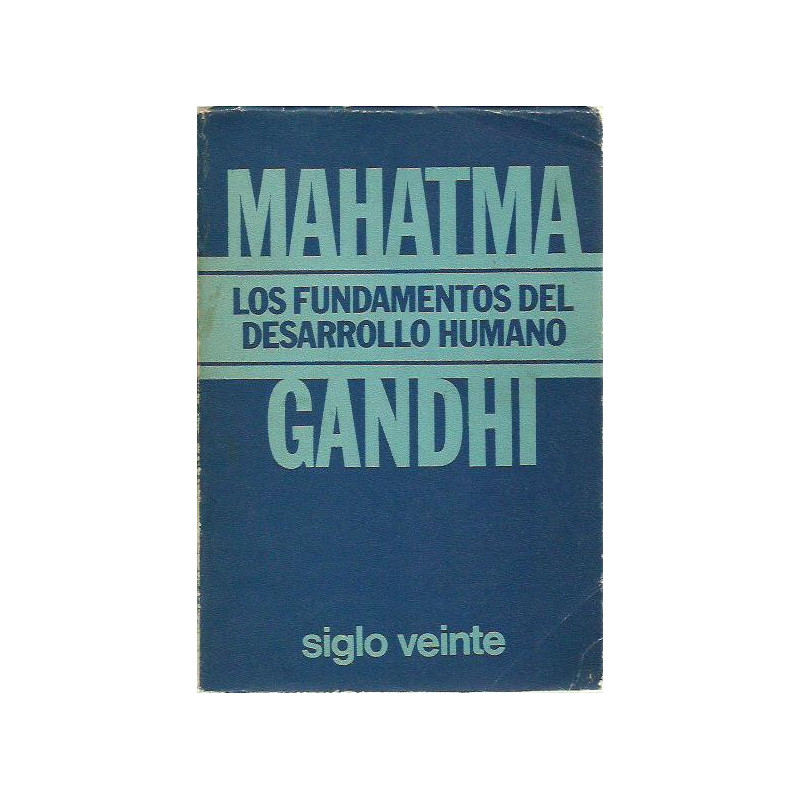 LOS FUNDAMENTOS DEL DESARROLLO HUMANO