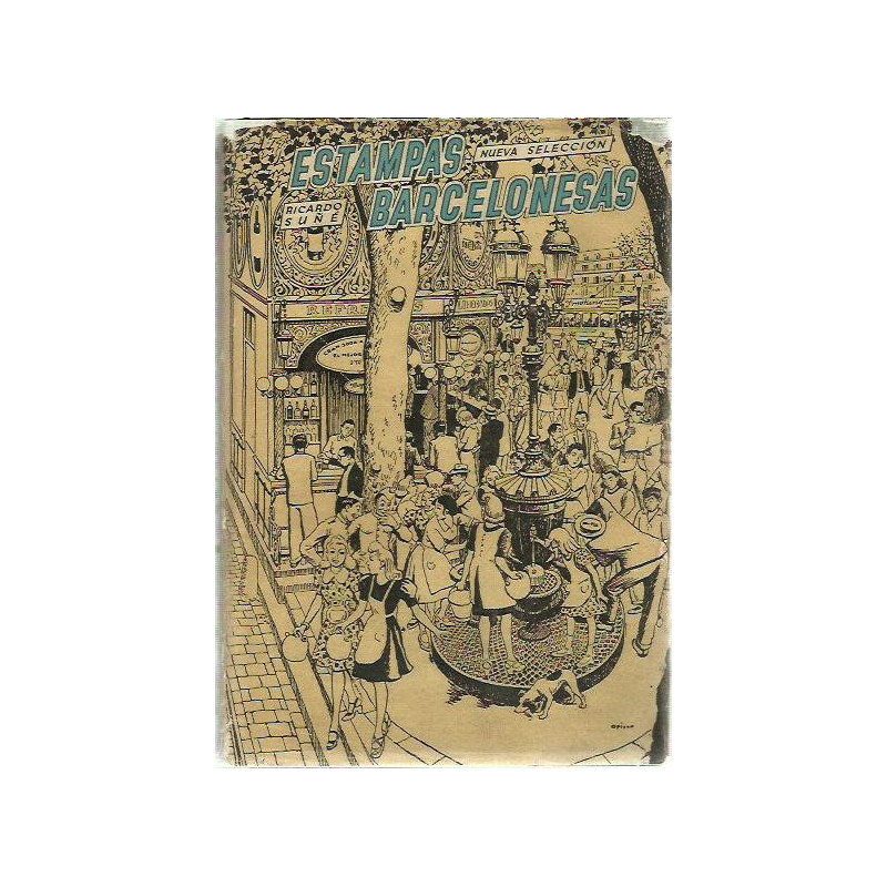 ESTAMPAS BARCELONESAS Nueva Selección