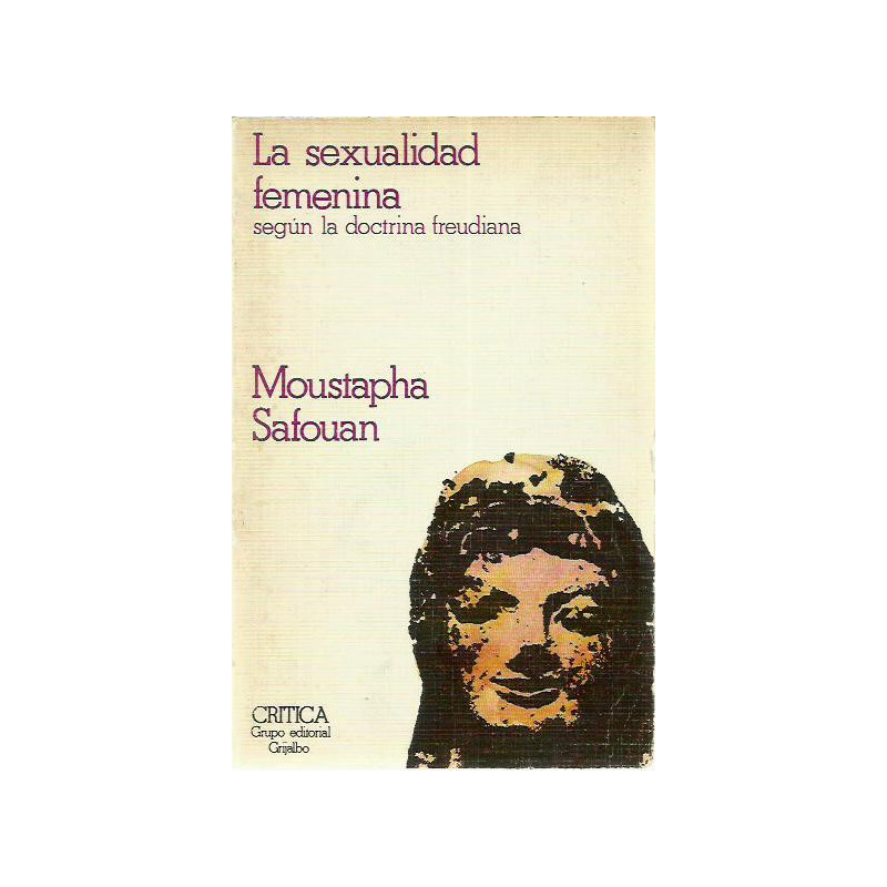 LA SEXUALIDAD FEMENINA Según la doctrina Freudiana