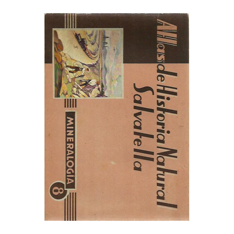 Atlas de Historia Natural Salvatella 8, MINERALOGÍA