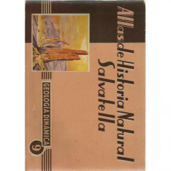 Atlas de Historia Natural Salvatella 9, GEOLOGÍA DINÁMICA