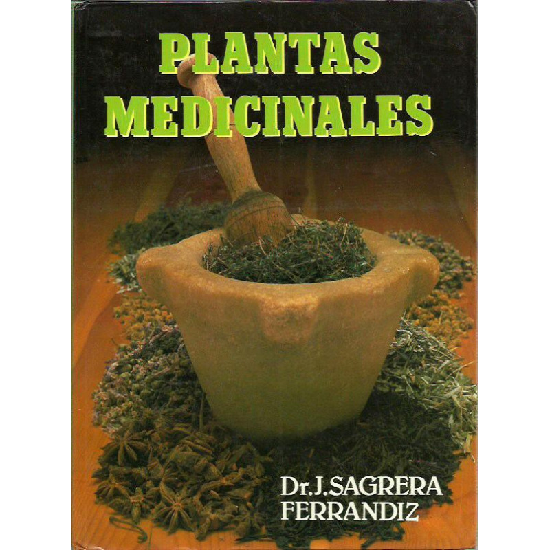 PLANTAS MEDICINALES Tratamiento de las enfermedades por medio de las plantas