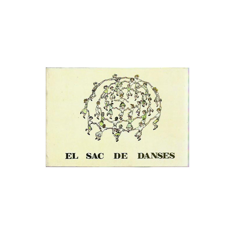 EL SAC DE DANSES Col.lecció Essplai nº 33 DANSES CANTADES