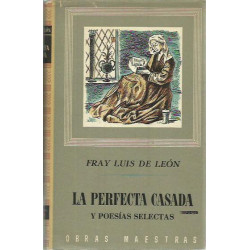 LA PERFECTA CASADA Y POESÍAS SELECTAS