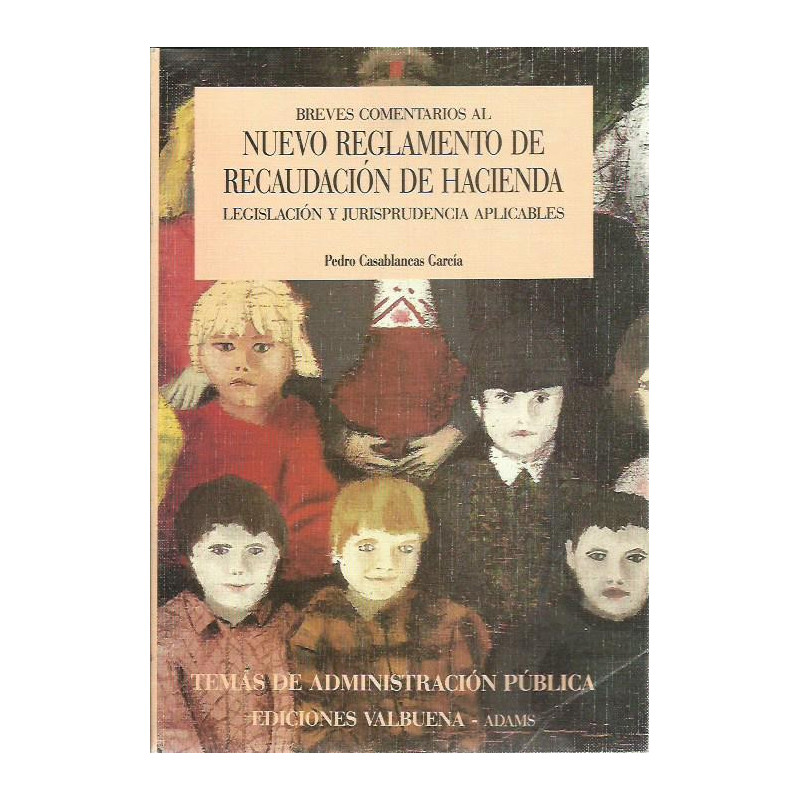 BREVES COMENTARIOS AL NUEVO REGLAMENTO DE RECAUDACIÓN DE HACIENDA Legislación y Jurisprudencia Aplicables