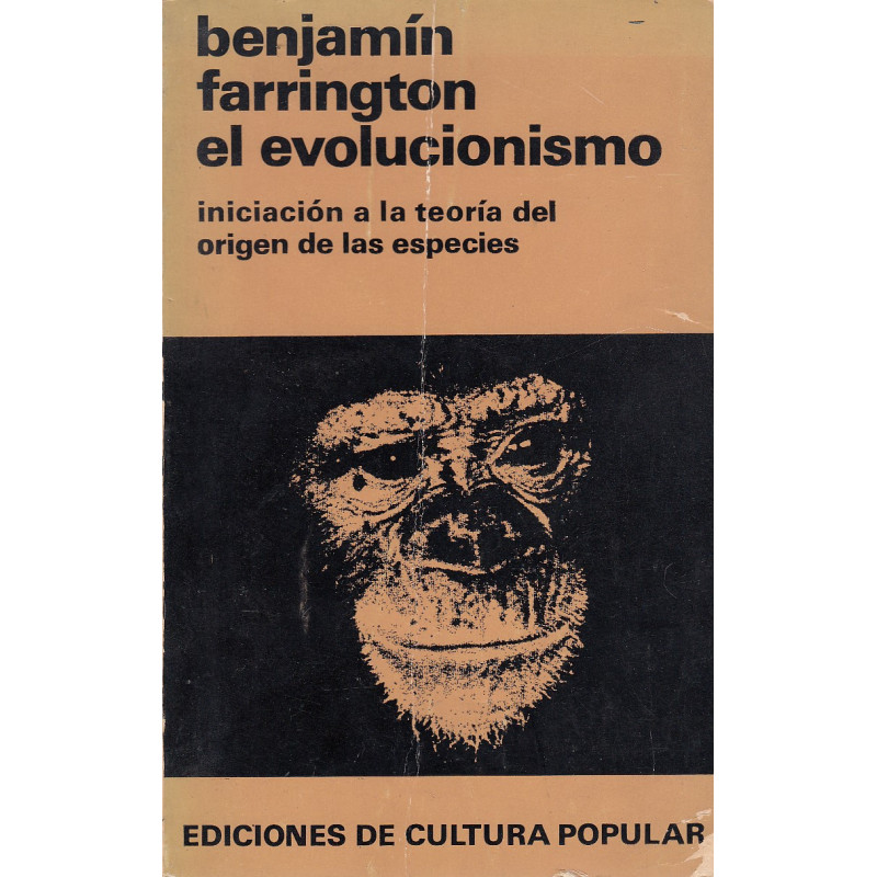 EL EVOLUCIONISMO Iniciación en la teoría del origen de las especies