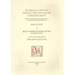 DE SIBIUDA A PASCAL, PASSANT PER MONTAIGNE I PER DESCARTES
