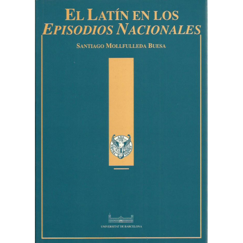 EL LATÍN EN LOS EPISODIOS NACIONALES
