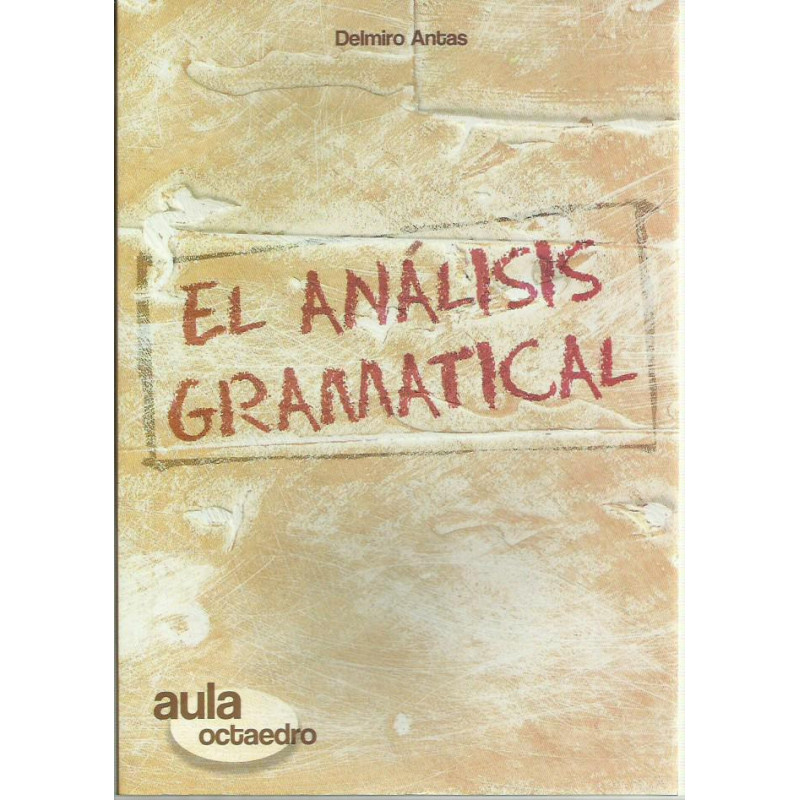 EL ANÁLISIS GRAMATICAL