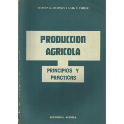 PRODUCCION AGRICOLA Principios y practicas