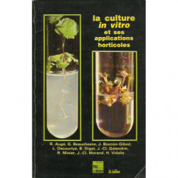 LA CULTURE IN VITRO Et ses applications horticoles