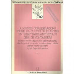 ALGUNES CONSIDERACIONS SOBRE EL CULTIU DE PLANTES EN SUBSTRATS ARTIFICIALS DINS DE CONTAINERS