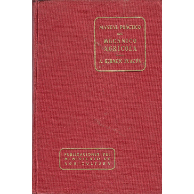 MANUAL PRÁCTICO DEL MECÁNICO AGRÍCOLA