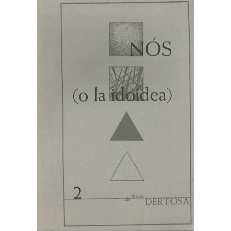 NÓS (O LA IDOÏDEA)