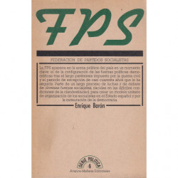 FEDERACIÓN DE PARTIDOS SOCIALISTAS, F.P.S