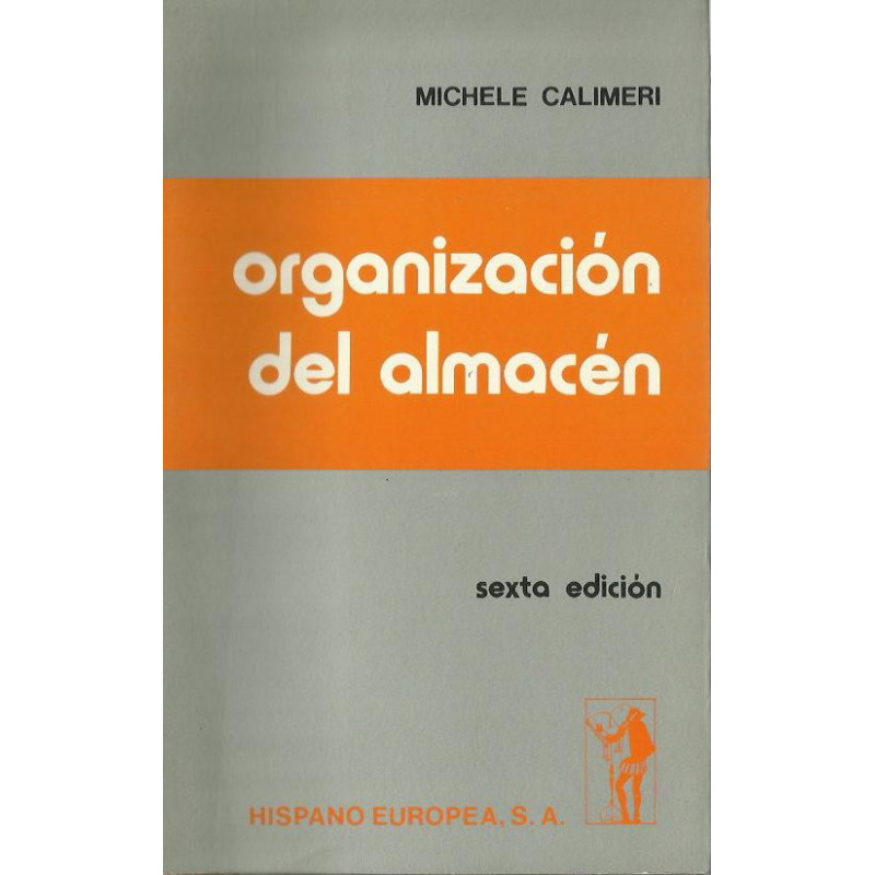 ORGANIZACIÓN DEL ALMACÉN