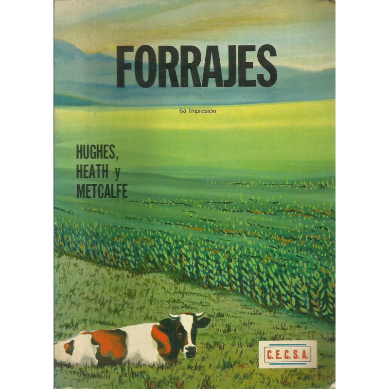 FORRAJES La Ciencia de la Agricultura Basada en Producción de Pastos
