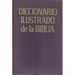 DICCIONARIO ILUSTRADO DE LA BIBLIA