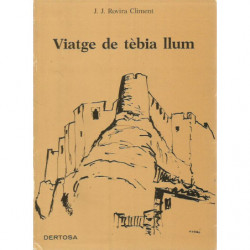 VIATGE DE TÈBIA LLUM