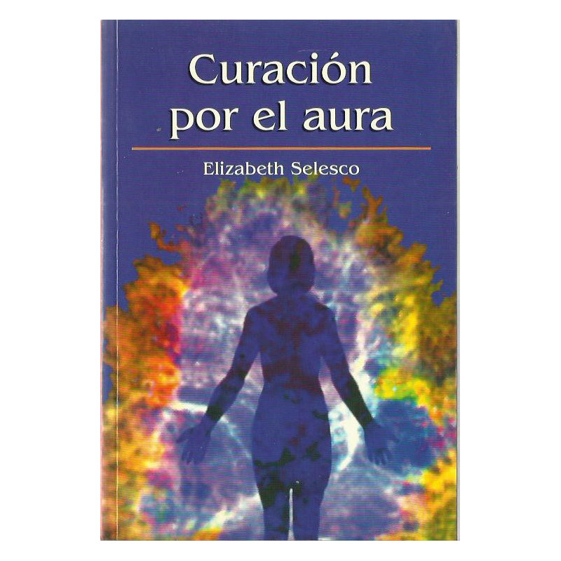 CURACIÓN POR EL AURA