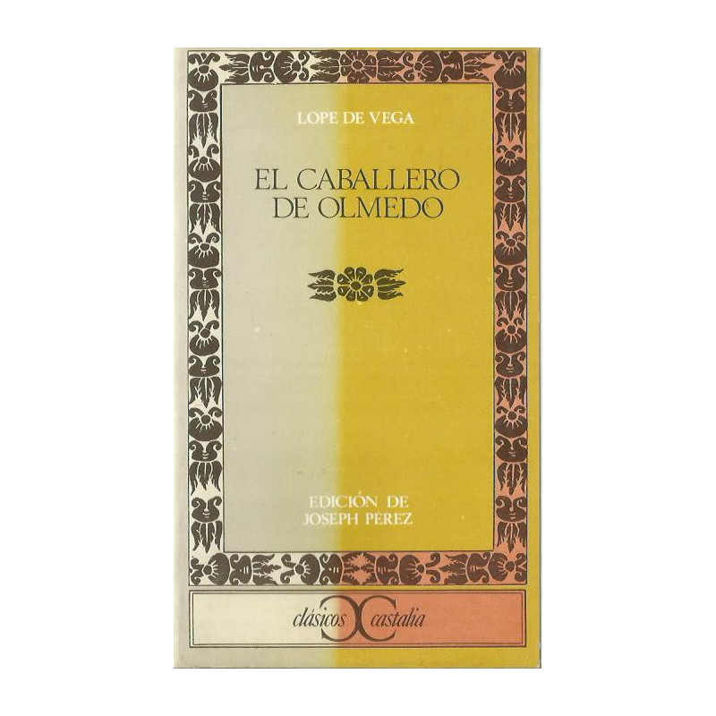 EL CABALLERO DE OLMEDO
