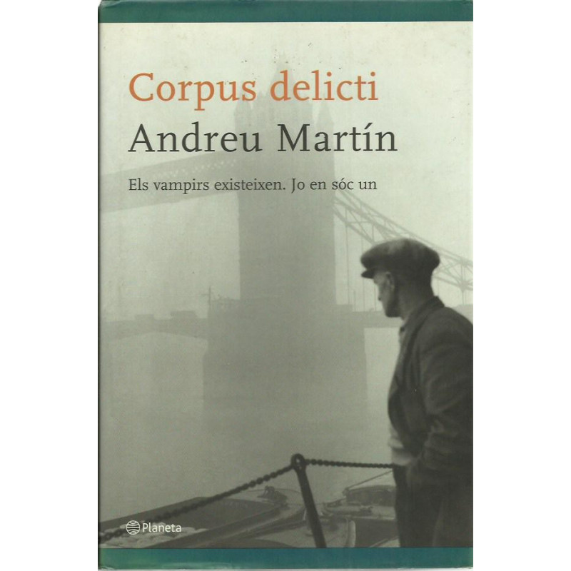 CORPUS DELICTI Els vampirs existeixen, Jo en sóc un