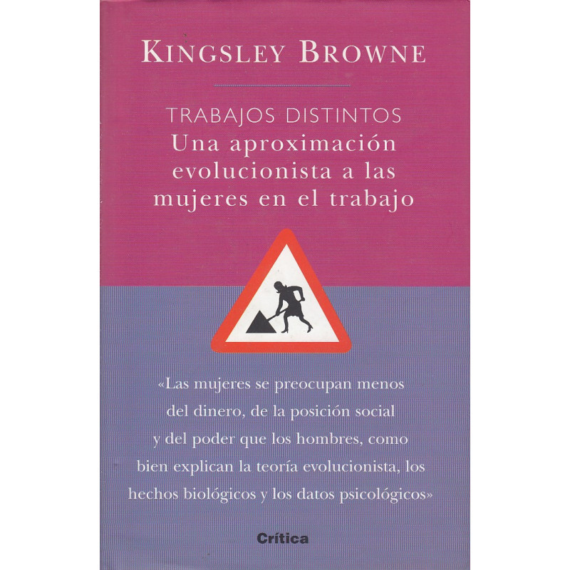 TRABAJOS DISTINTOS Una aproximación evolucionista a las mujeres en el trabajo