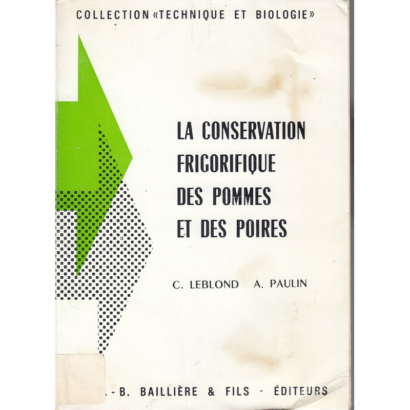 LA CONSERVATION FRIGORIFIQUE DES POMMES ET DES POIRES