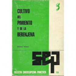 CULTIVO DEL PIMIENTO Y DE LA BERENJENA