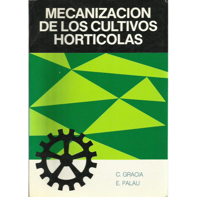 MECANIZACIÓN DE LOS CULTIVOS HORTICOLAS