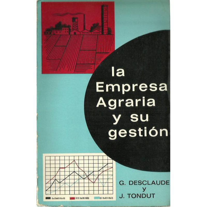 LA EMPRESA AGRARIA Y SU GESTIÓN
