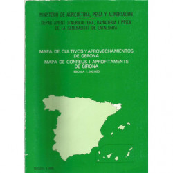 MAPA DE CULTIVOS Y APROVECHAMIENTOS DE GERONA - MAPA DE CONREUS I APROFITAMENTS DE GIRONA