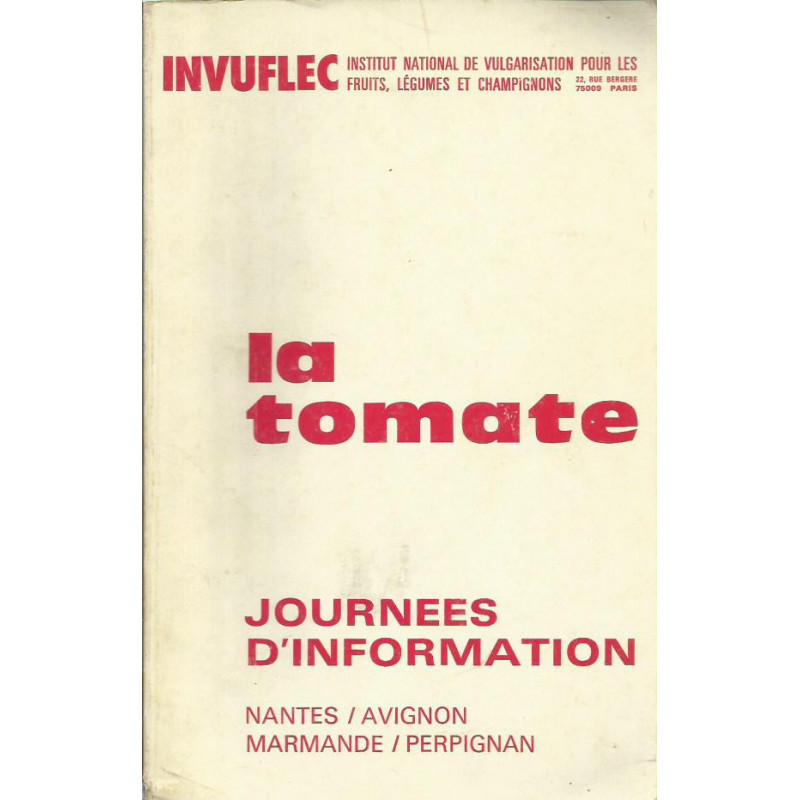 LA TOMATE JOURNES D'INFORMATION