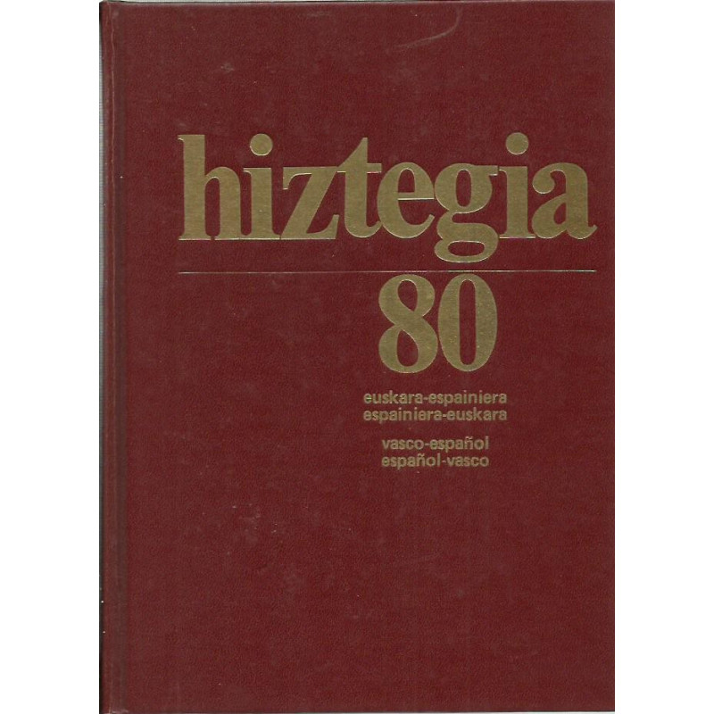 HIZTEGIA 80, Euskara - Espiniera / Espainiera - Euskara