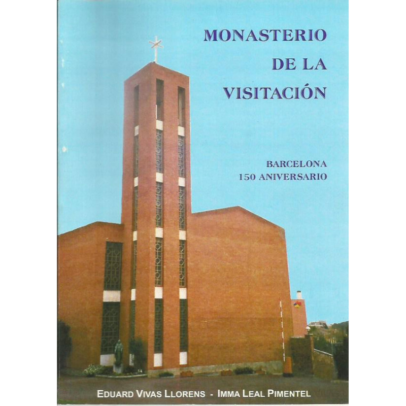 MONASTERIO DE LA VISITACIÓN