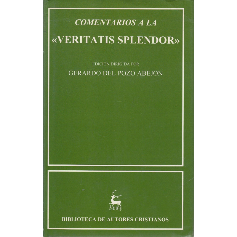 COMENTARIOS A LA -VERITATIS SPLENDOR-