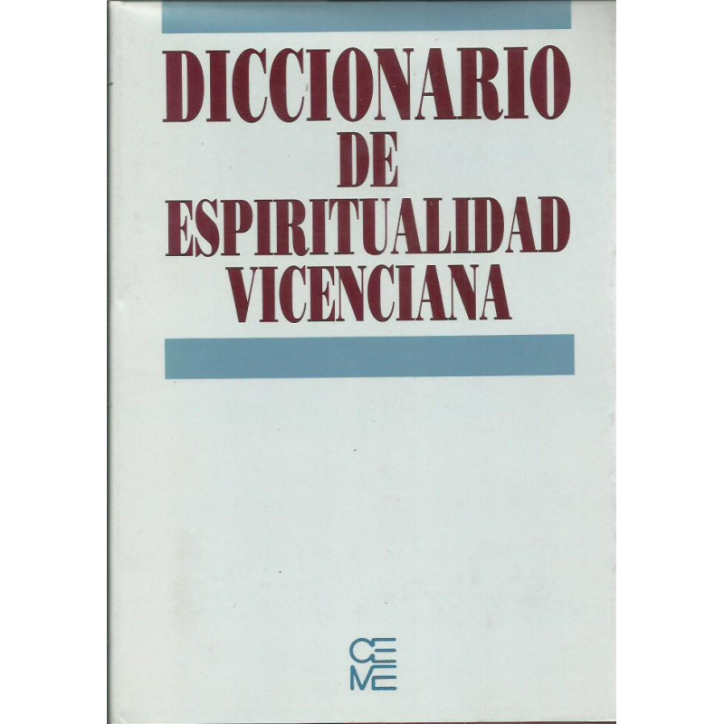 DICCIONARIO DE ESPIRITUALIDAD VICENCIANA