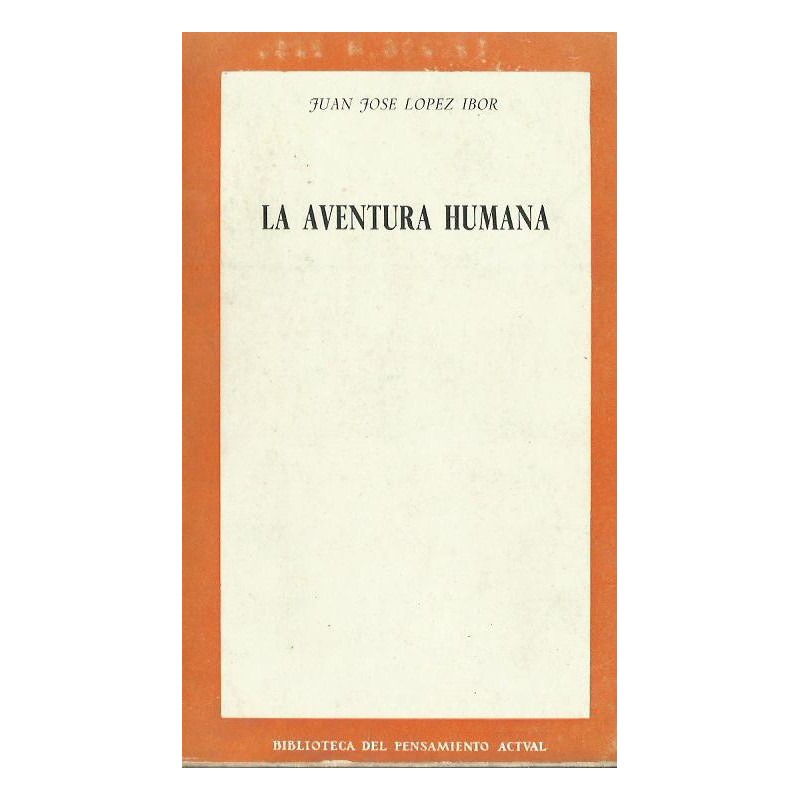 LA AVENTURA HUMANA