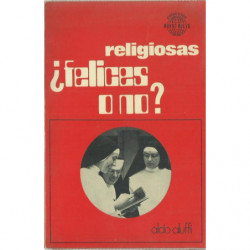 RELIGIOSAS ¿FELICES O NO?