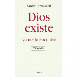 DIOS EXISTE YO ME LO ENCONTRÉ