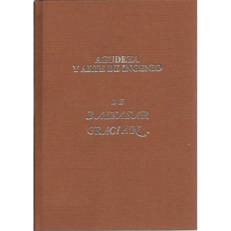 AGUDEZA Y ARTE DE INGENIO