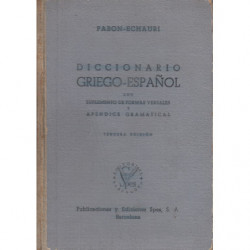 DICCIONARIO GRIEGO-ESPAÑOL Con suplemento de formas verbales y apéndice gramatical